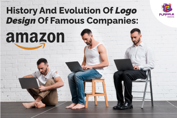 History And Evolution Of Logo Design Of Famous Companies Amazon