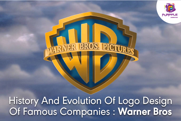 History And Evolution Of Logo Design Of Famous Companies Warner Bros
