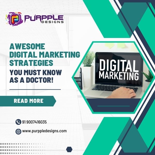 Awesome Digital Marketing Strategies: You Must Know As A Doctor!